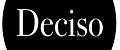 Deciso