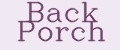 Back Porch