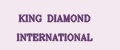 KING DIAMOND INTERNATIONAL