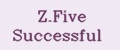 Z.Five Successful