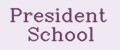 President School