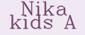 Nika kids A
