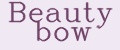 Beauty bow