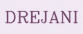 DREJANI