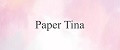 Paper Tina