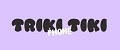 TRIKI TIKI PHONE
