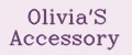 Olivia'S Accessory