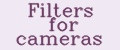 Filters for cameras