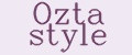 Ozta style