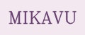 MIKAVU
