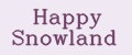Happy Snowland