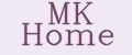 MK Home