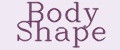 Body Shape