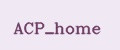 ACP_home