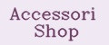 Accessori Shop