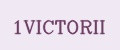 1VICTORII