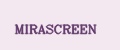MIRASCREEN