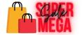 SUPER MEGA SALE