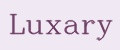 Luxary