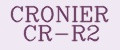 CRONIER CR-R2