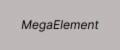 MegaElement