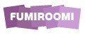 FUMIROOMI