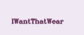 IWantThatWear