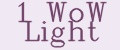 1 WoW Light