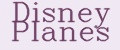 Disney Planes