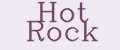 Hot Rock