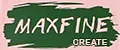 MAXFINE CREATE