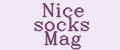 Nice socks Mag