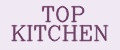 TOP KITCHEN