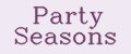Party Seasons