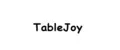 TableJoy