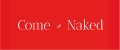 Come de Naked