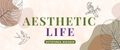 Aesthetic life