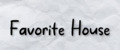 FavoriteHouse