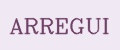 ARREGUI