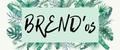 BREND'os