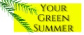 Your Green Summer