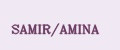 SAMIR/AMINA