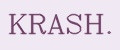 KRASH.