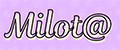 Milot@