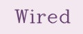 Wired