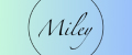 Miley by Motova