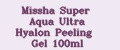 Missha Super Aqua Ultra Hyalon Peeling Gel 100ml