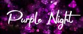 Purple Night