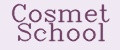 Cosmet School