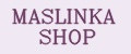 MASLINKA SHOP